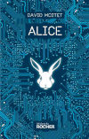 Couverture du livre "Alice" de David Moitet