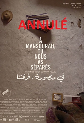 ANNULÉ - À Mansourah, tu nous as séparés | 