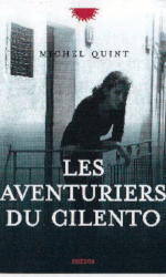 Couverture du livre "Les aventuriers du Cilento" de Michel Quint