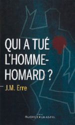 Couverture du livre "Qui a tué l’homme homard ?" de J. M. Erre