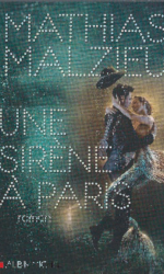 Couverture du livre "Une sirène à Paris" de Mathias Malzieu