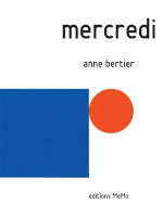 Mercredi de Anne Bertier